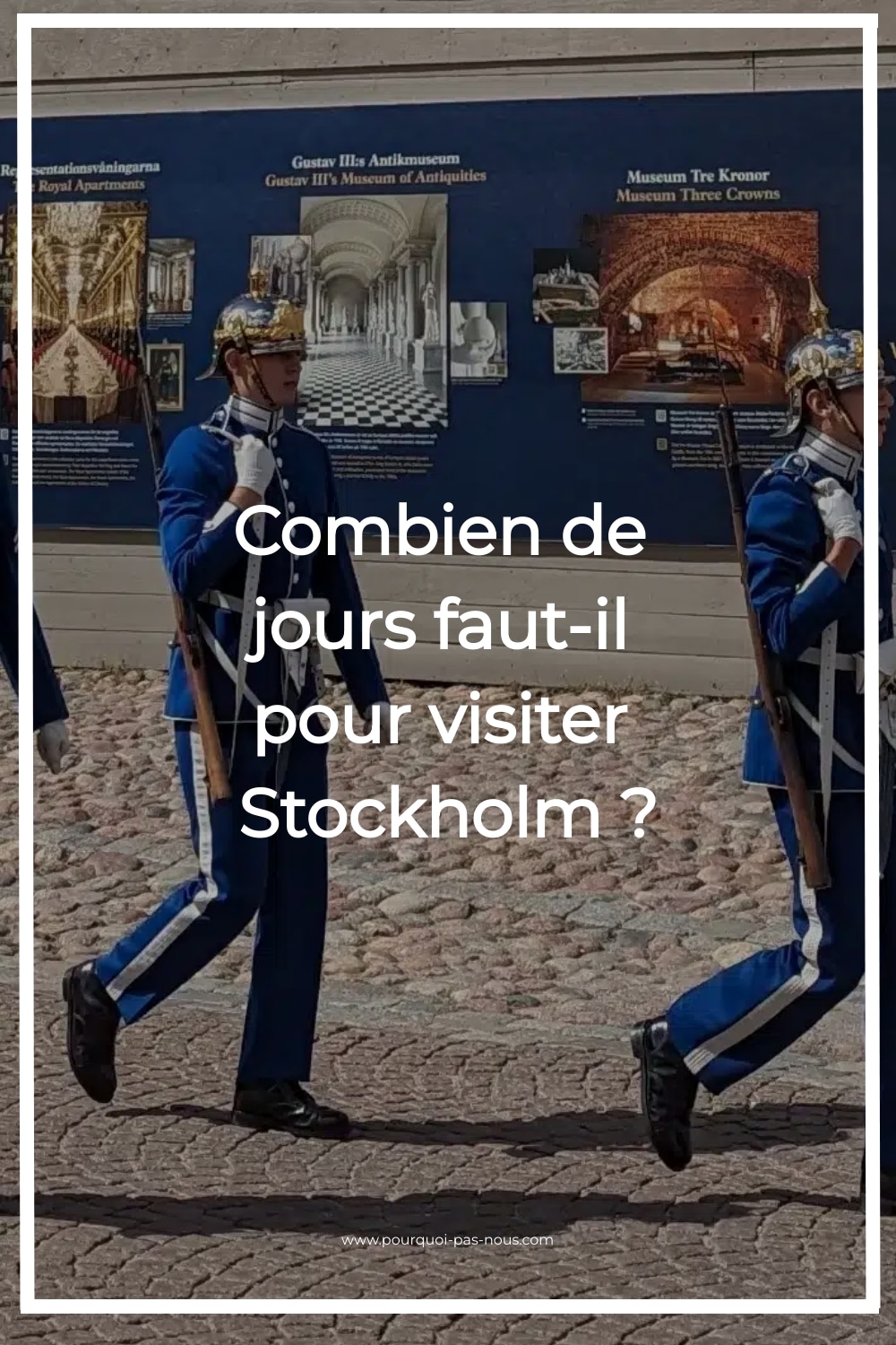 combien jours visiter stockholm