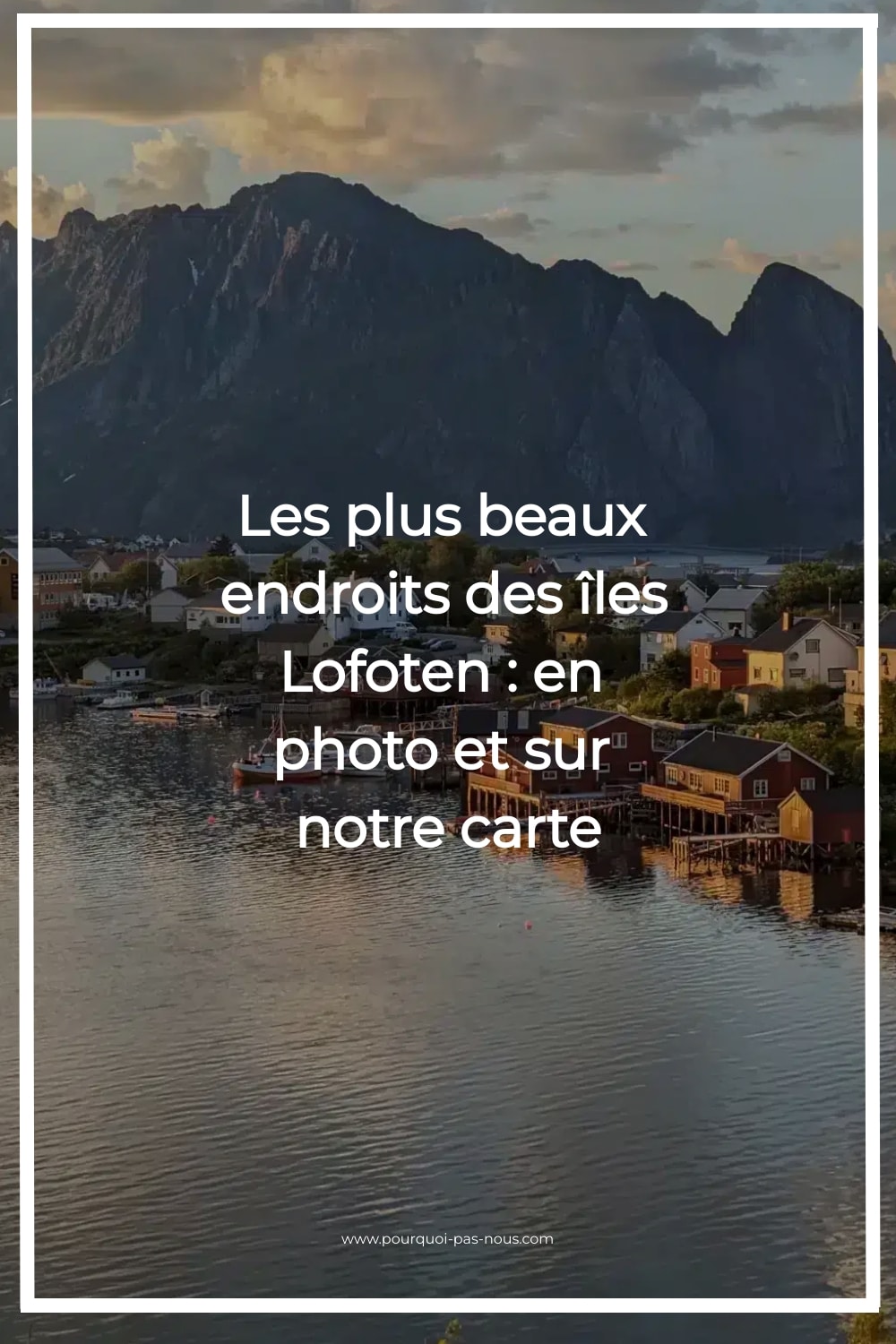 top 10 île Lofoten
