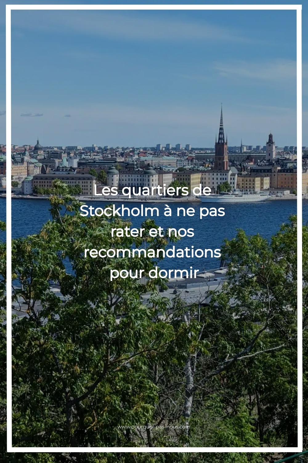 quartiers Stockholm