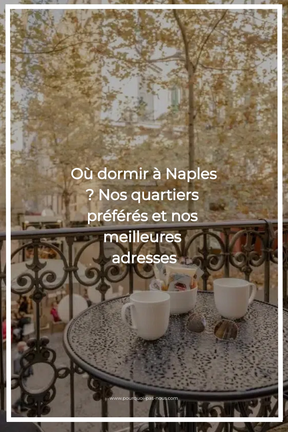 dormir à Naples