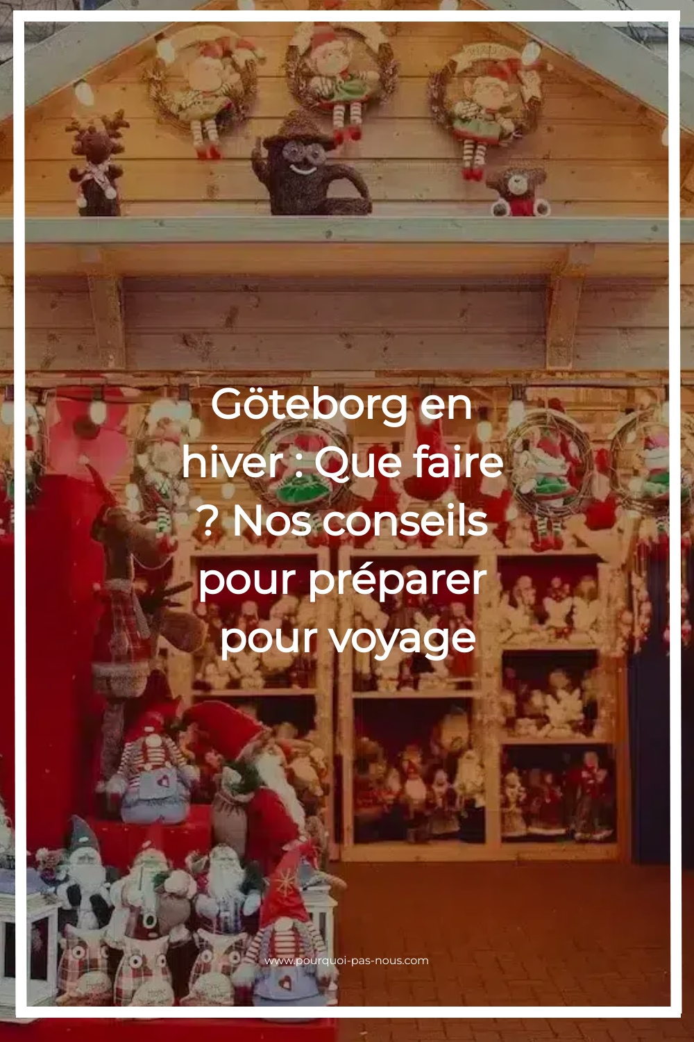 Göteborg en hiver : Que faire ? Nos conseils pour préparer pour voyage goteborg-hiver