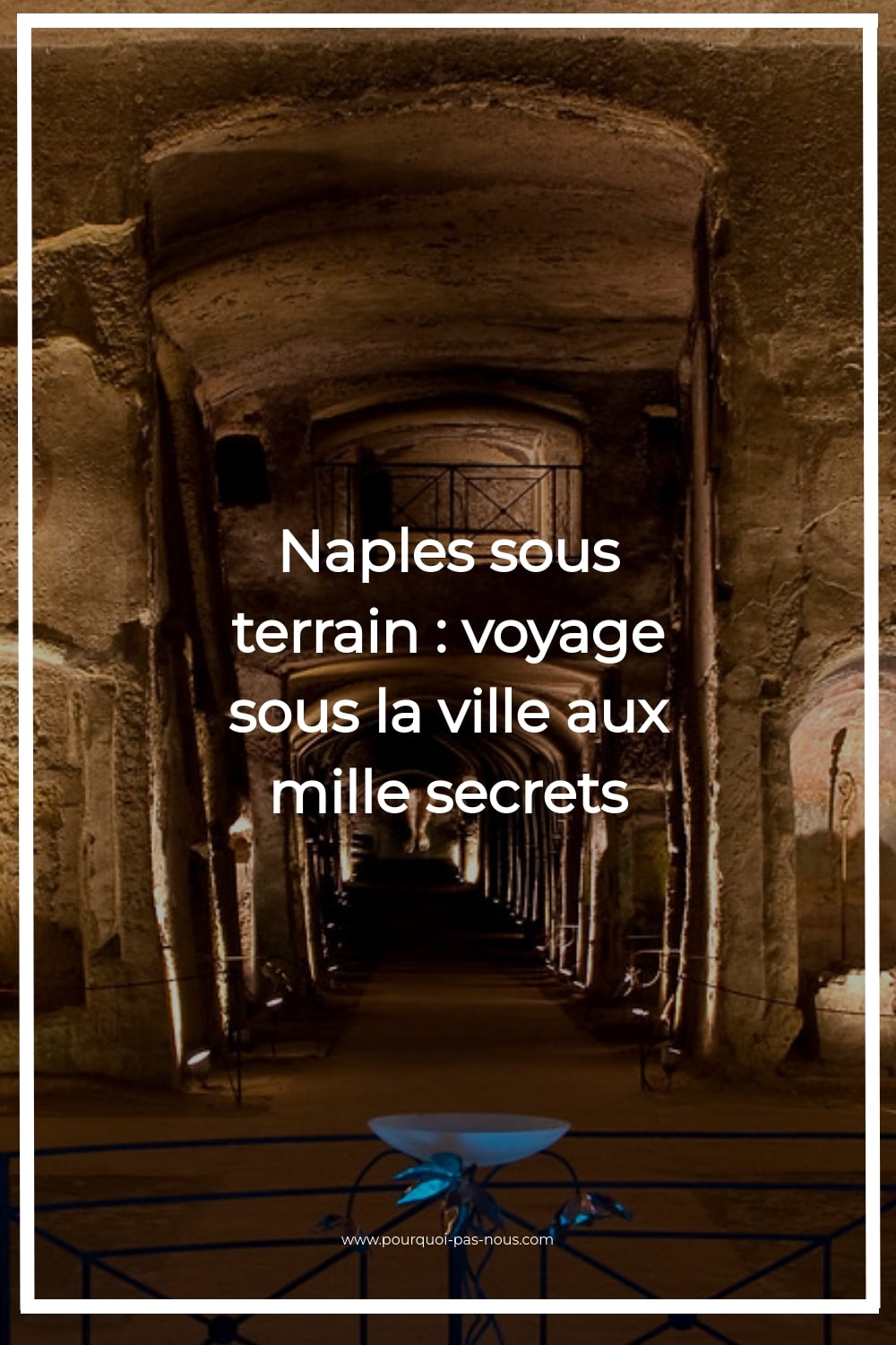 naples-sous-terrain
