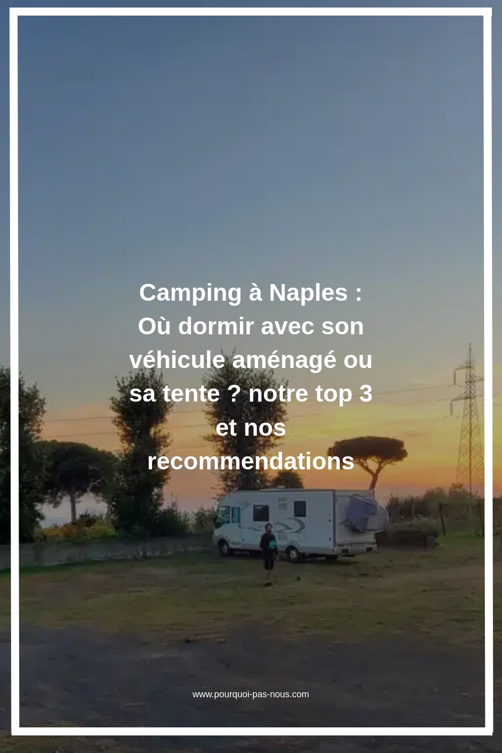 camping a naples,camping naples
