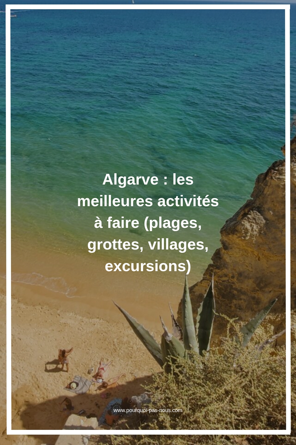 Algarve : les meilleures activités à faire (plages, grottes, villages, excursions) Algarve : les meilleures activités